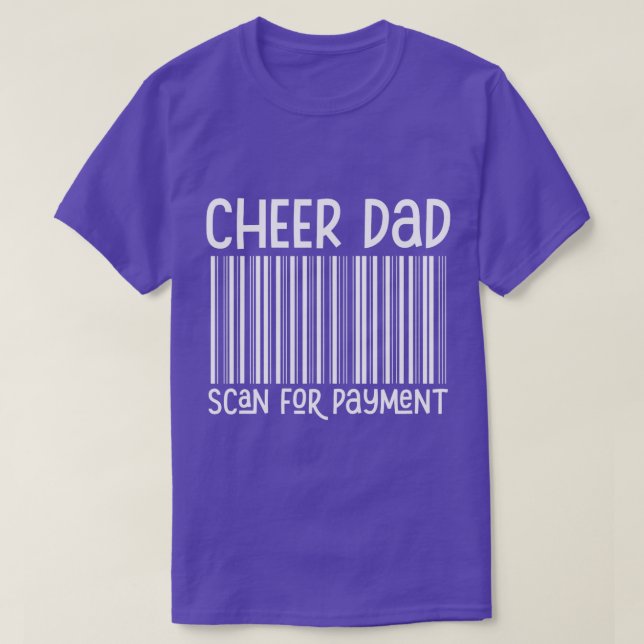 Camiseta Cheer Pai Procurando Pagamento O Pai Feliz (Frente do Design)