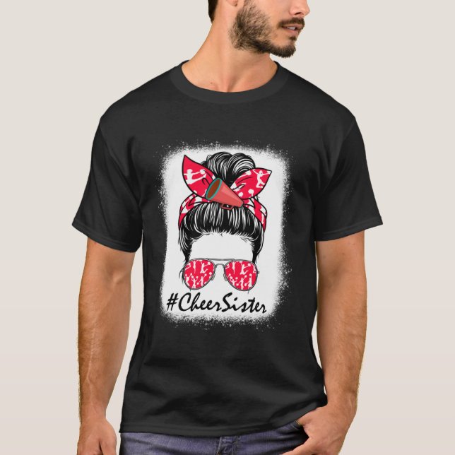 Camiseta Cheer Sister Life Messy Bun Cheerleader Mothers Da (Frente)