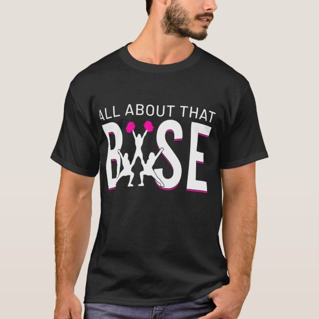 Camiseta "Cheerhead All About the Base Cheerhead" (Frente)