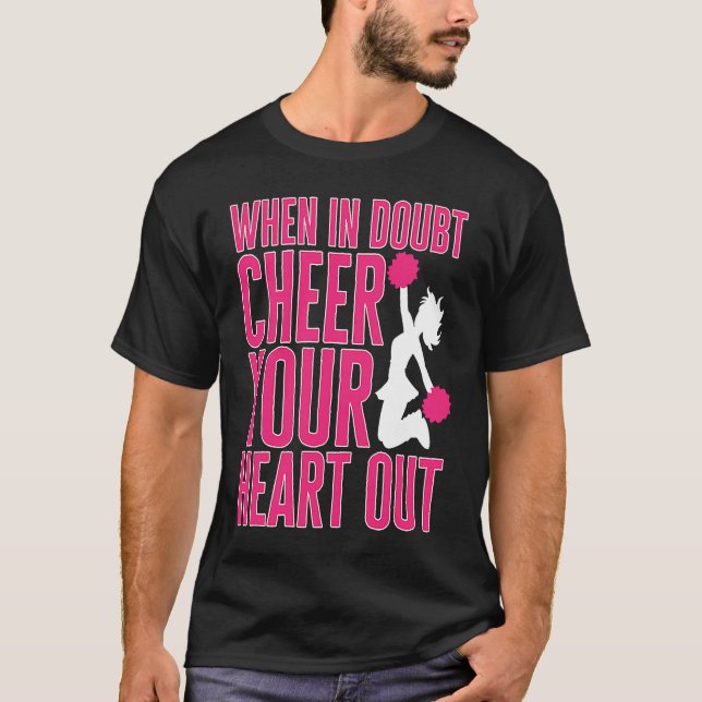 Camiseta Cheerleader Cheerleading When in Doubt Cheer your  (Frente)