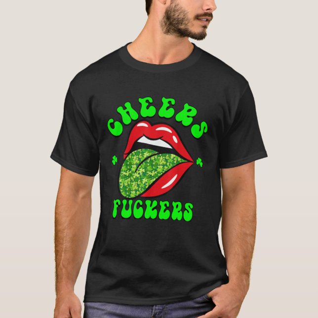 Camiseta Cheers F ckers St Patricks Day Lips Beer Drinking  (Frente)