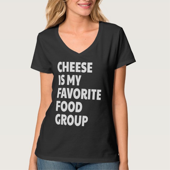 Camiseta Cheese Is My Favorite Food Group (Frente)