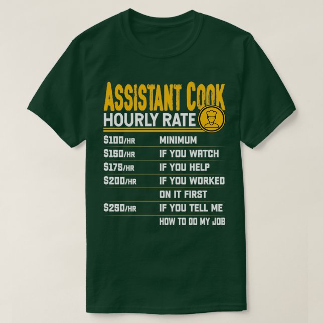 Camiseta Chef Assistente de Cook de Taxa Horária (Frente do Design)