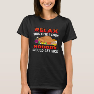 Camiseta Chef Cook Shirts Cozinha Cozinhar Ninguém fica doe