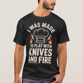 Camiseta Chef Divertido Eu Fui Feito Para Brincar Com Facas