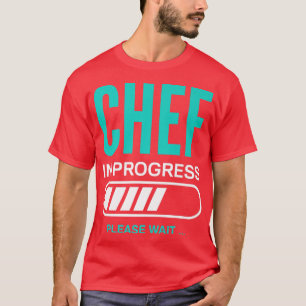 Camiseta Chef em andamento, por favor, espere Cozinhar Cook