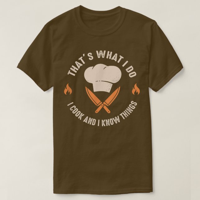 Camiseta Chef Engraçado Que Eu Cozinho E Eu Sei Coisas Que  (Frente do Design)