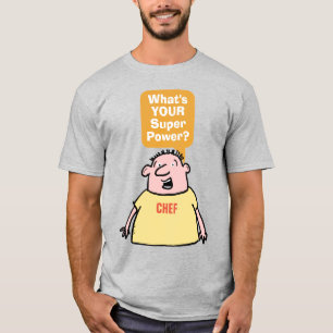 Camiseta Chef super poder.
