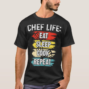 Camiseta Chef Vida Coma Dormir Cook Repetir Chefs de Cozinh
