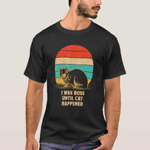Camiseta Chefe Até Que Cat Aconteceu Dizendo Coisas De Gato