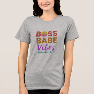 Camiseta Chefe Babe Vibes Empoderando Tee