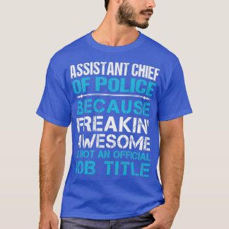 Camiseta Chefe De Polícia Adjunta A Dar-Lhe Um Presente Fan