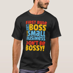 Camiseta Chefe De Um Empresário Empresário Empresário Propr
