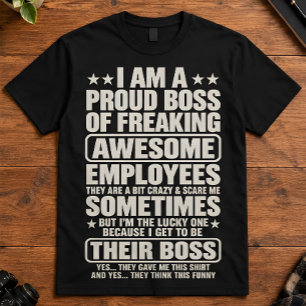 Camiseta Chefe Orgulhoso de Funcionários Incríveis Humor