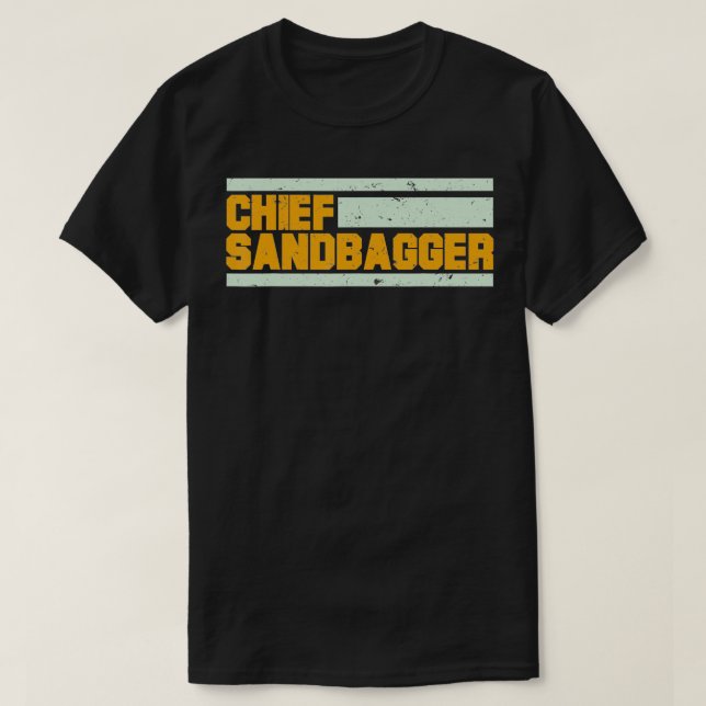Camiseta Chefe Sandbagger (Frente do Design)