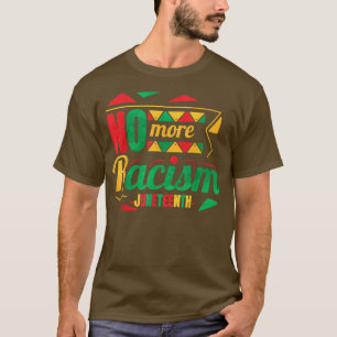 Camiseta Chega de racismo, Dia da Liberdade 18 de junho de