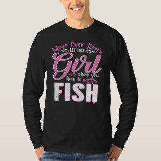 Camiseta Chega Meninos Deixem Essa Garota Mostrar Como Se P