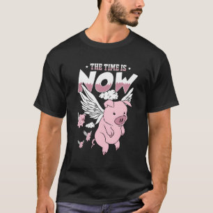Camiseta Chegou O Momento De Voar Porco Magnético Bacon Pig