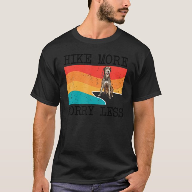 Camiseta Chegue Mais Preocupada Com Menos O Hikin Gráfico D (Frente)