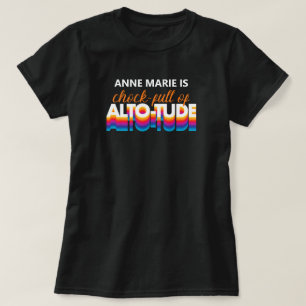 Camiseta Cheio de Atitude Alto
