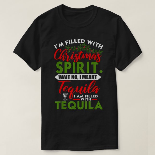 Camiseta Cheio De Tequila De Natal Engraçado Xmas Da (Frente do Design)