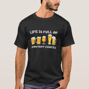 Camiseta Cheio De Vida Das Escolhas Engraçadas Bebendo De C