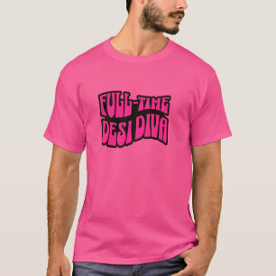 Camiseta Cheio-Tempo Desi Diva Desi Swag South Asian Bollyw