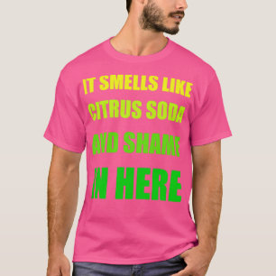 Camiseta Cheira a Citrus Soda e Vergonha aqui Engraçado
