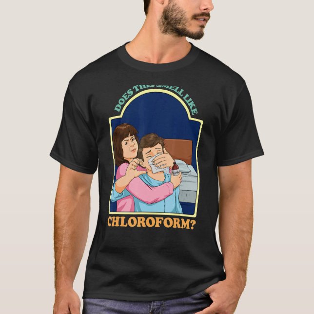 Camiseta Cheira A Clorofórmio De Humor Escuro? (Frente)