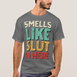 Camiseta Cheira Como Aqui O Humor Adulto Engraçado Ofensivo