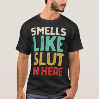 Camiseta Cheira Como Aqui O Humor Adulto Engraçado Ofensivo