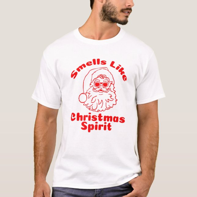 Camiseta Cheira como o espírito natalício que o Pai Natal d (Frente)