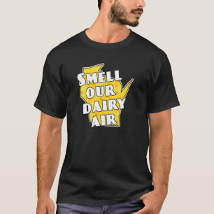 Camiseta Cheire Nosso Leite de Leite em Wisconsin