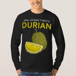 Camiseta Cheiro Engraçado não importa Duriano Sudeste Asiát