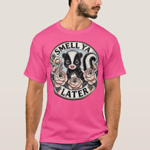 Camiseta Cheiro Mais Tarde Skunk Art Floral Skunk Lovers Il