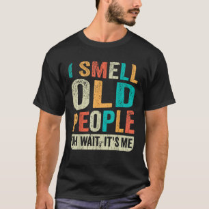 Camiseta Cheiro velhas Pessoas É meu Mais velho engraçado A