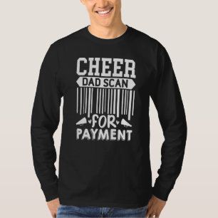 Camiseta Cheque Pai Para Cheerleader De Pagamento