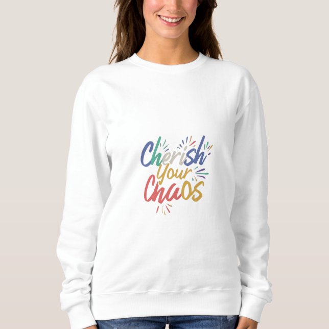 Camiseta Cherish Your Chaos (Frente)