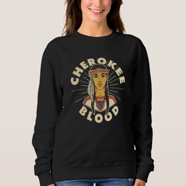 Camiseta Cherokee Blood Orgulhosa Mulher Nativa Americana C (Frente)
