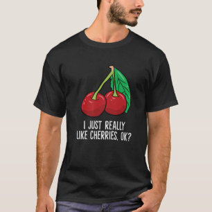 Camiseta Cherry - Eu Gosto Mesmo De Cerejas, Ok?