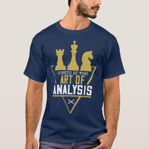 Camiseta Chess Chess é a Arte da Análise