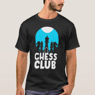 Camiseta Chess Club Hobby Sayings Player Match