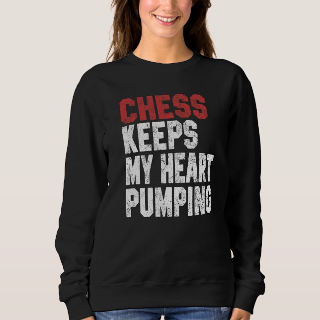 Camiseta Chess Keeps My Heart Pumping Checkmate Chess Geek  (Frente)