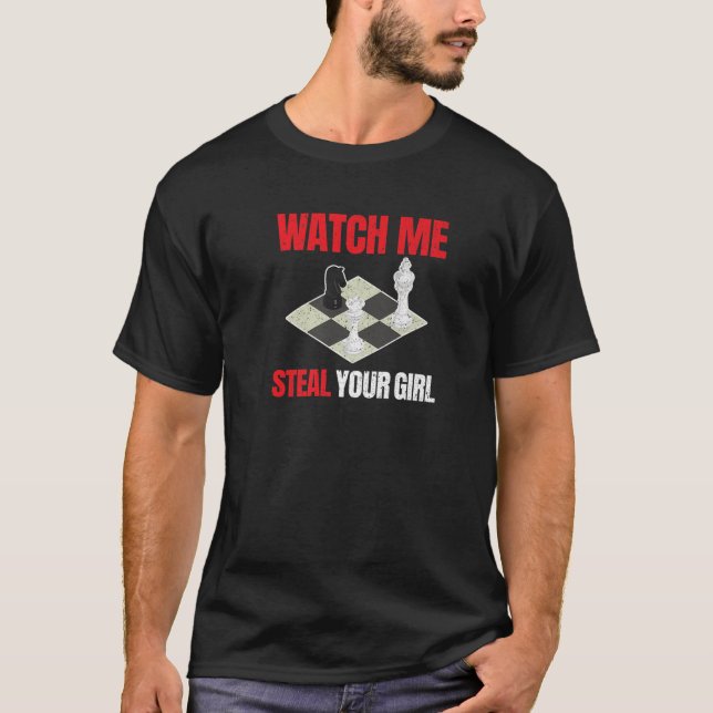 Camiseta Chess Me Assista Roubar Seu Jogo De Conselho Rapar (Frente)