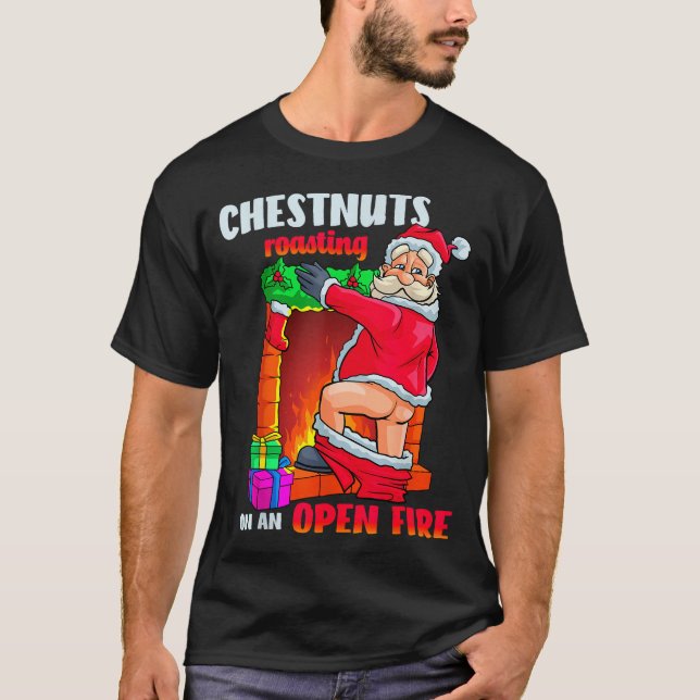 Camiseta Chest Nuts Roasting Funny Naughty Santa Dirty Food (Frente)