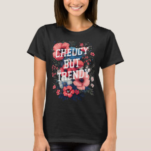 Camiseta Cheugy Mas Trendy Floral 2010 Trending Sarcastic