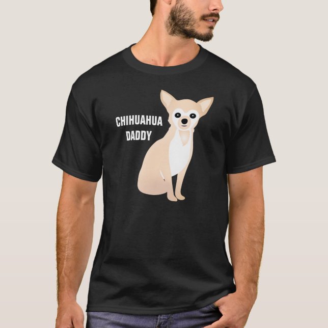 Camiseta Chi de desenho personalizado do Pai Chihuahua (Frente)