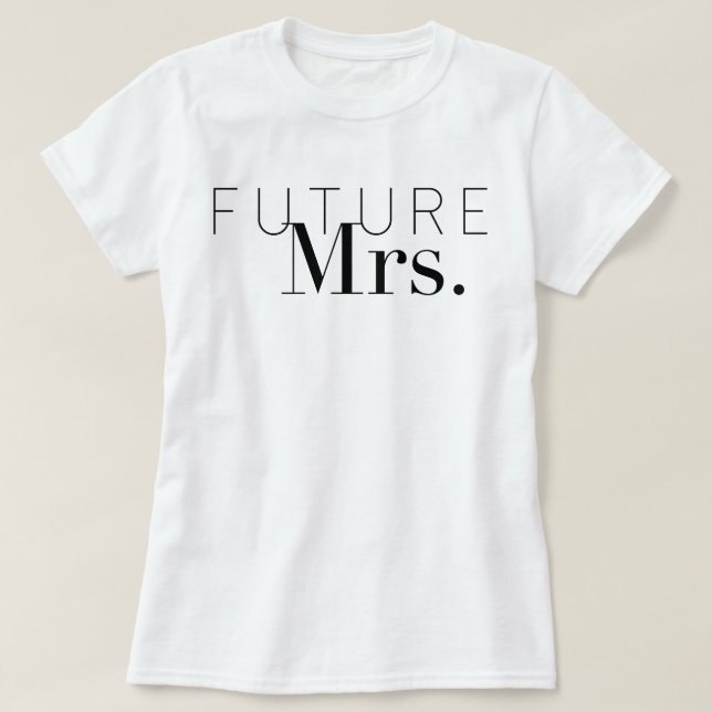 Camiseta Chic Future Sra. | Noiva (Frente do Design)