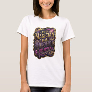 Camiseta Chic Gold EU SOU UM MAGO EU FAÇO O ÁLCOOL DESAPARE