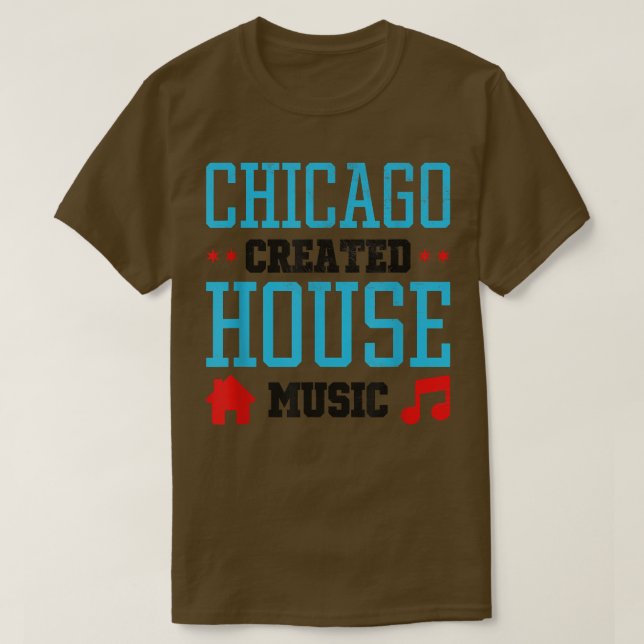 Camiseta Chicago Created House Music - Edm Dj Rave 258 (Frente do Design)